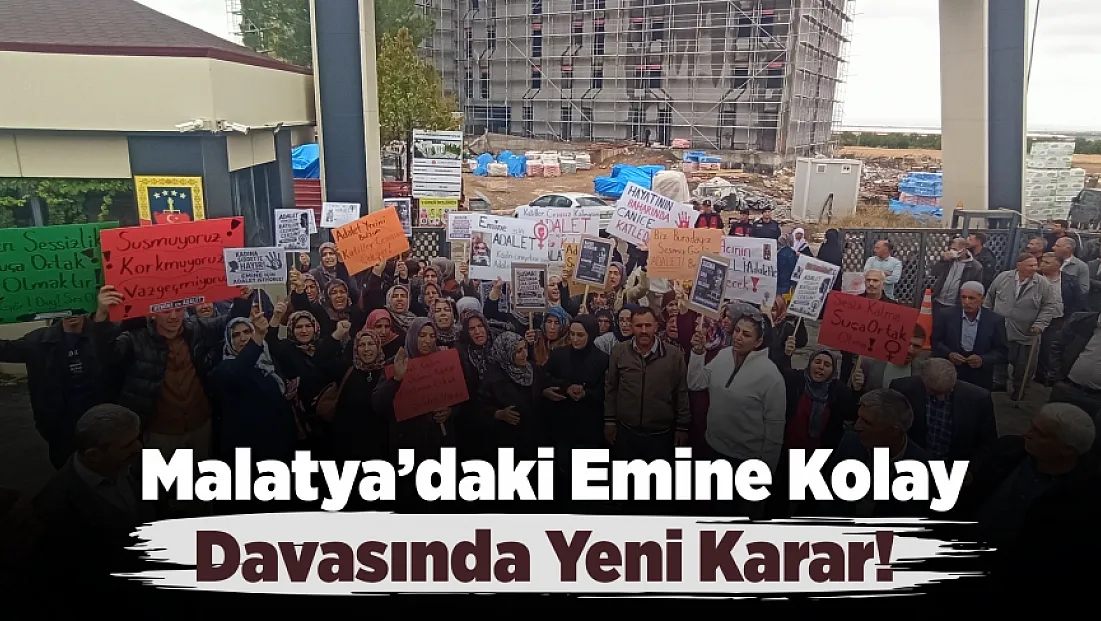 Malatya'da Emine Kolay Davasında Düğüm Çözülmedi! Gözler O Raporda