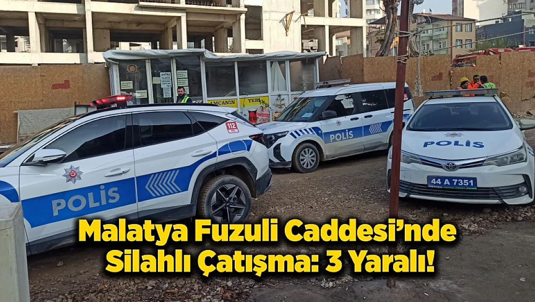 Malatya'da Esnaf Kavgası Silahlı Çatışmaya Dönüştü