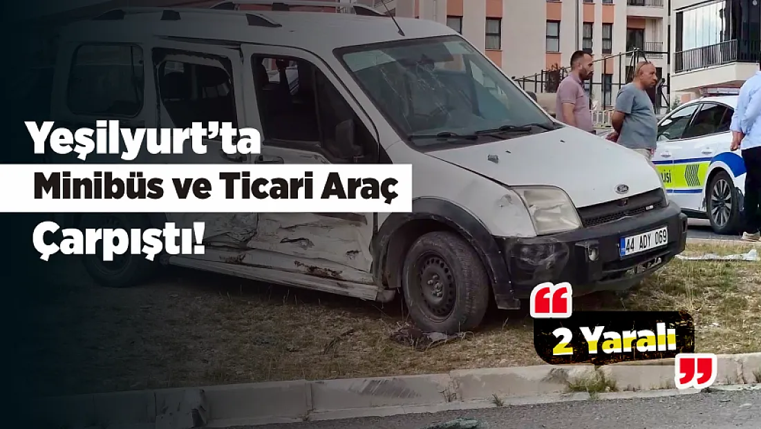 Malatya’da Hoca Ahmet Yesevi Mahallesi'nde Trafik Kazası! İki Kişi Yaralandı