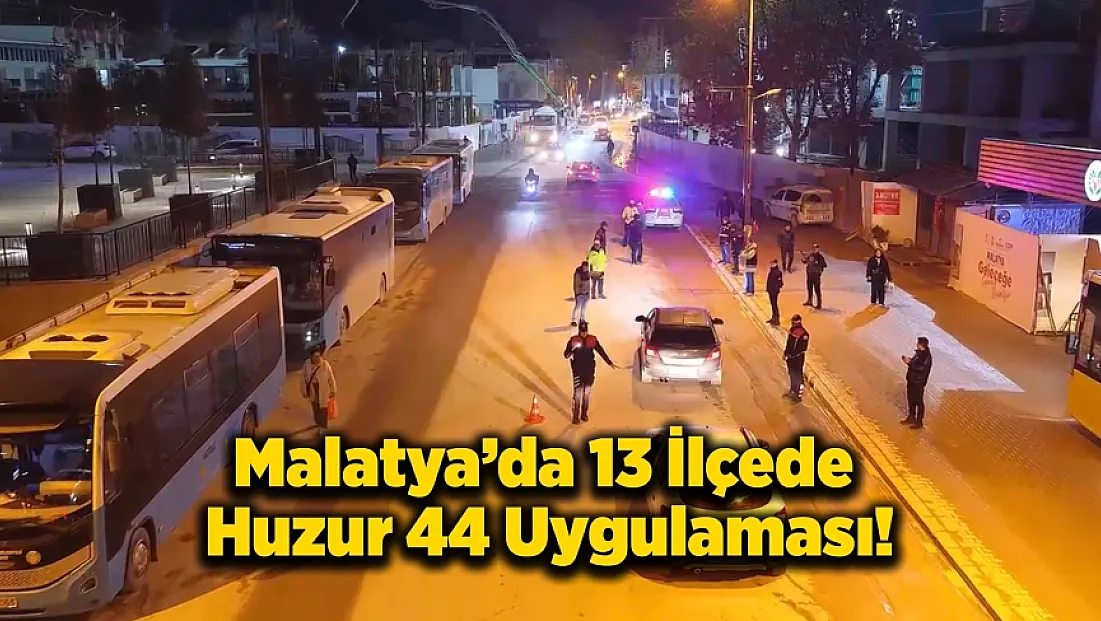 Malatya’da Huzur 44 Denetimi! Ruhsatsız Silahlar Ele Geçirildi
