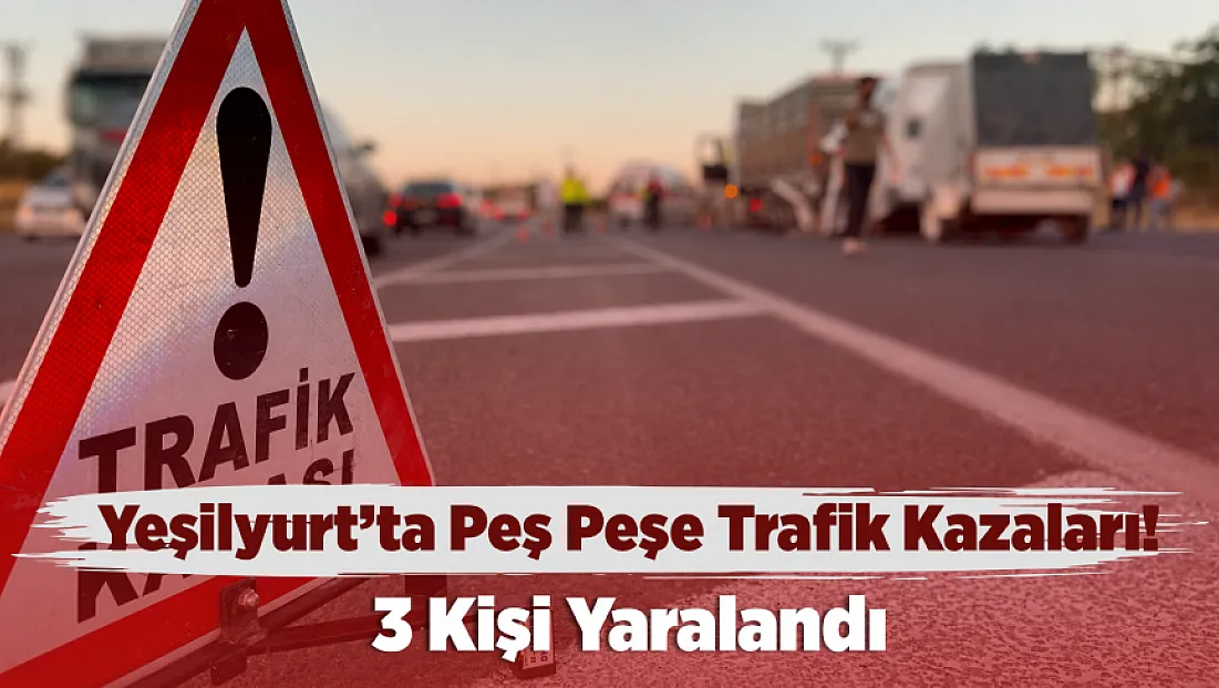 Malatya'da İki Ayrı Mahallede Peş Peşe Trafik Faciası!