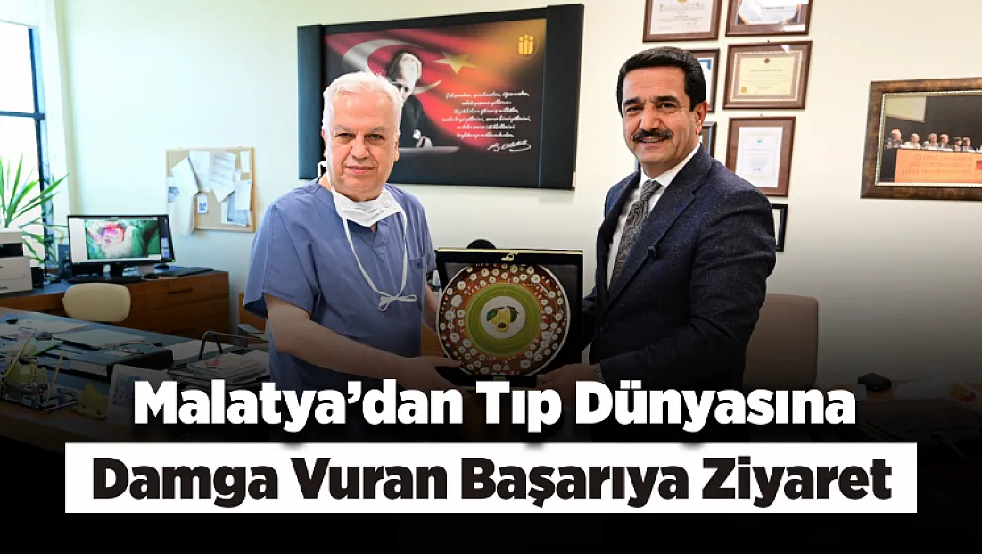 Malatya’da Karaciğer Naklinde Tarihi Başarıya Ziyareti!