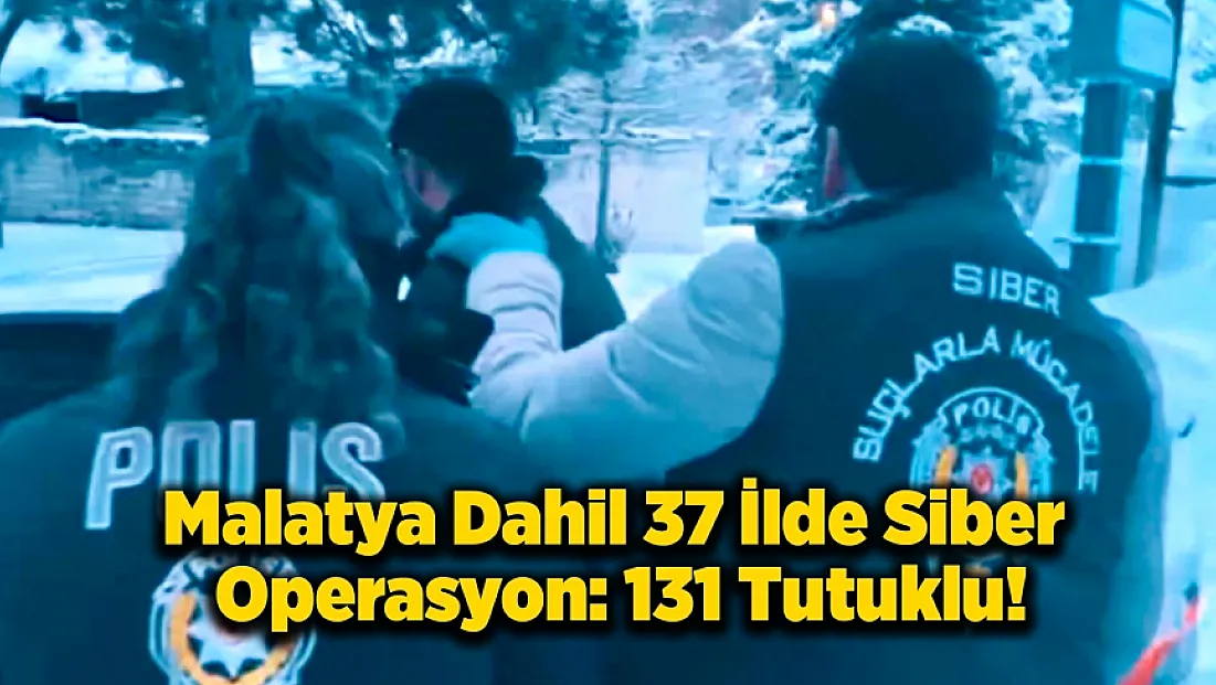 Malatya’da Siber Suç Operasyonu