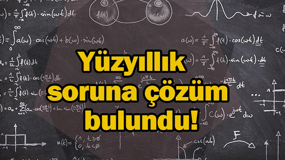 Yüzyıllık soruna çözüm bulundu!