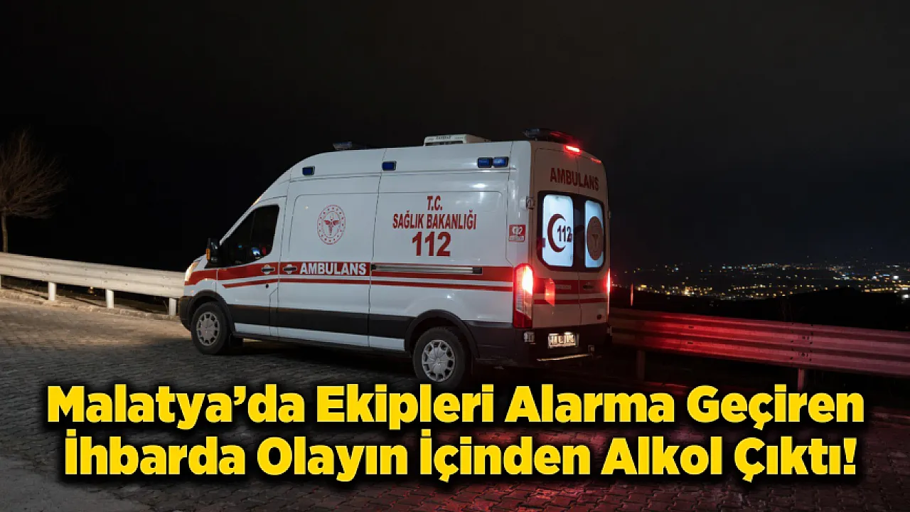 Malatya’da Uçurum İhbarı Ekipleri Ayağa Kaldırdı! Gerçek Çok Başka Çıktı