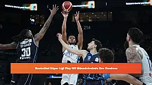 Basketbol Süper Ligi Play Off Mücadelesinde Dev Randevu
