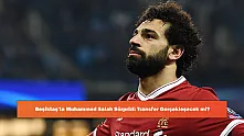 Beşiktaş'ta Muhammed Salah Sürprizi: Transfer Gerçekleşecek mi?