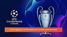 Devler Ligi Kurası İçin Geri Sayım: Saat ve Yayın Kanalı Belli Oldu!