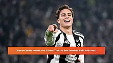 Kenan Yıldız Neden Yok? Genç Yıldızın Son Durumu Belli Oldu mu?