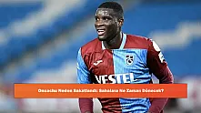 Onuachu Neden Sakatlandı: Sahalara Ne Zaman Dönecek?