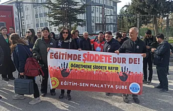 Malatya'da Eğitimcilerden Güvenlik İsyanı: Okullar Şiddete Teslim Edilmeyecek