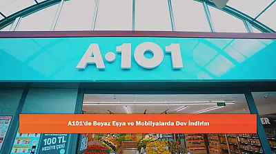 A101'de Beyaz Eşya ve Mobilyalarda Dev İndirim