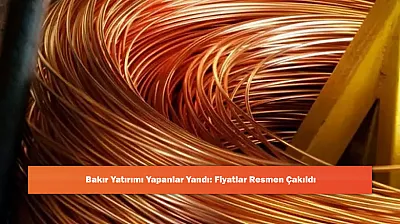 Bakır Yatırımı Yapanlar Yandı: Fiyatlar Resmen Çakıldı