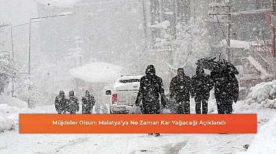 Müjdeler Olsun: Malatya'ya Ne Zaman Kar Yağacağı Açıklandı