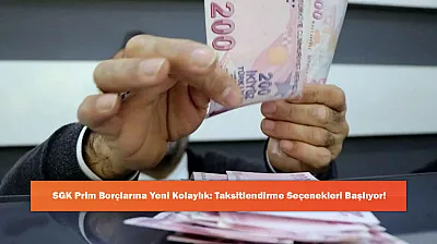 SGK Prim Borçlarına Yeni Kolaylık: Taksitlendirme Seçenekleri Başlıyor!