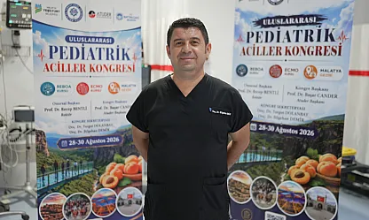 108 Uzman Malatya'da Buluşuyor! Çocuk Acilleri İçin Uluslararası Kongre