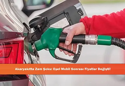 Akaryakıtta Zam Şoku: Eşel Mobil Sonrası Fiyatlar Değişti!