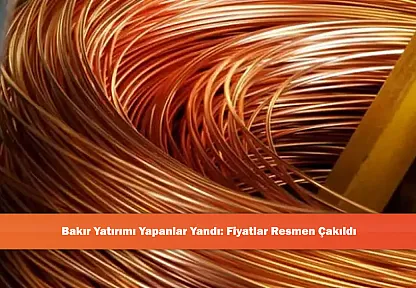 Bakır Yatırımı Yapanlar Yandı: Fiyatlar Resmen Çakıldı