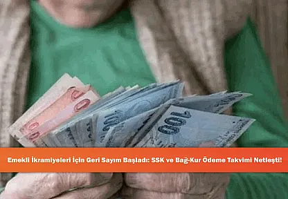 Emekli İkramiyeleri İçin Geri Sayım Başladı: SSK ve Bağ-Kur Ödeme Takvimi Netleşti!
