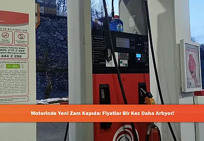Motorinde Yeni Zam Kapıda: Fiyatlar Bir Kez Daha Artıyor!