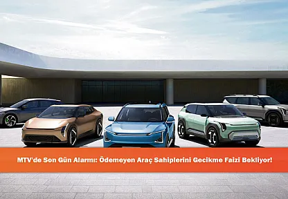 MTV'de Son Gün Alarmı: Ödemeyen Araç Sahiplerini Gecikme Faizi Bekliyor!