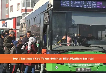 Toplu Taşımada Cep Yakan Şehirler: Bilet Fiyatları Şaşırttı!
