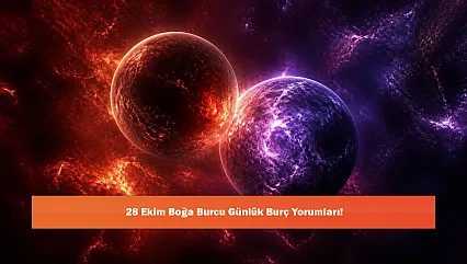28 Ekim Boğa Burcu Günlük Burç Yorumları!