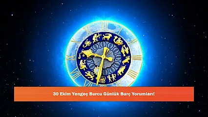 30 Ekim Yengeç Burcu Günlük Burç Yorumları!