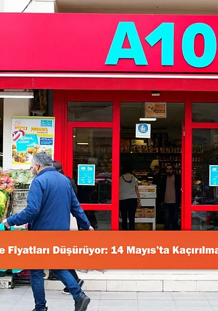 A101 Bu Perşembe Fiyatları Düşürüyor: 14 Mayıs'ta Kaçırılmayacak Kampanya!