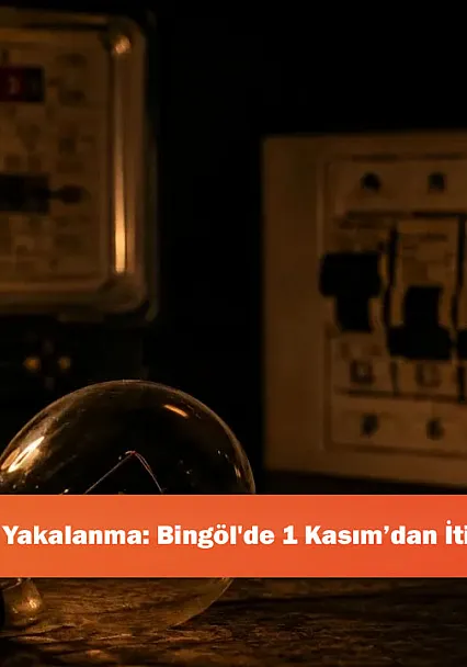 Evinde Hazırlıksız Yakalanma: Bingöl'de 1 Kasım'dan İtibaren Kesinti Var!