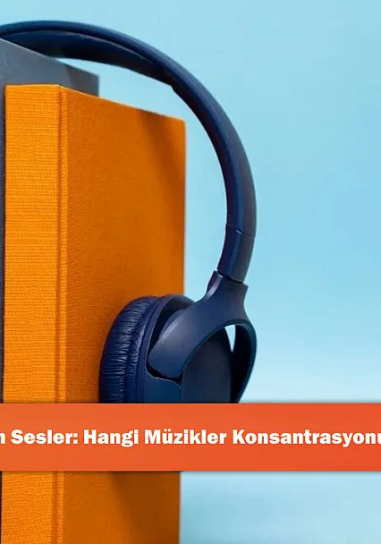 Zihni Güçlendiren Sesler: Hangi Müzikler Konsantrasyonu Zirveye Taşıyor?