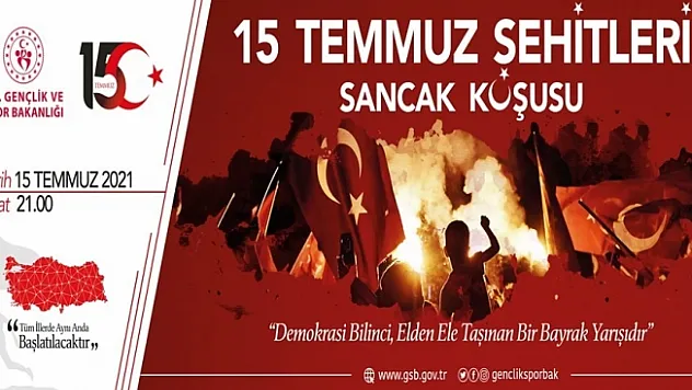 15 Temmuz şehitleri için &quotSancak Koşusu&quot düzenlenecek