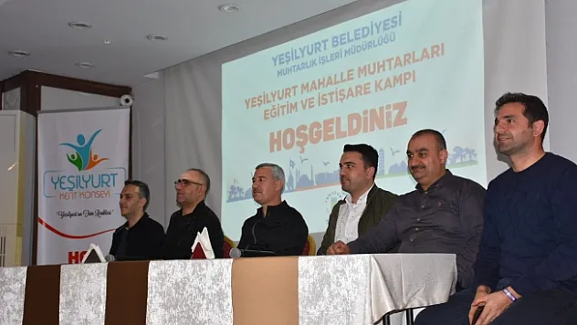 Yeşilyurt muhtarları Sivas'ta kampa girdi