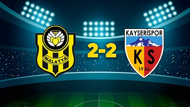 Yeni Malatyaspor 1 puana talip: 2-2