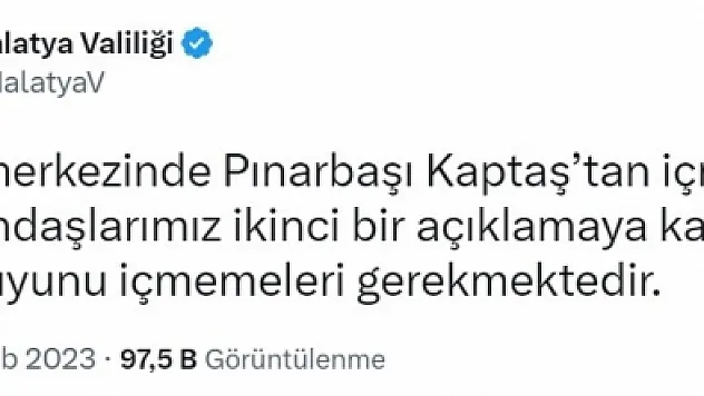 Malatya'da içme suyu uyarısı!