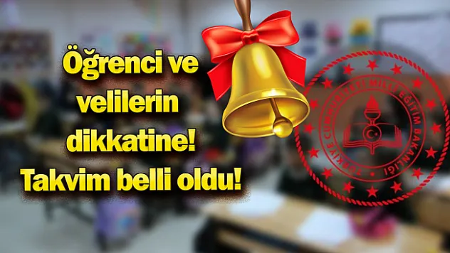 2025-2026 eğitim öğretim yılı takvimi belirlendi