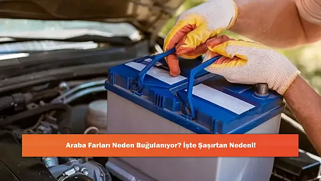 Araba Farları Neden Buğulanıyor? İşte Şaşırtan Nedeni!
