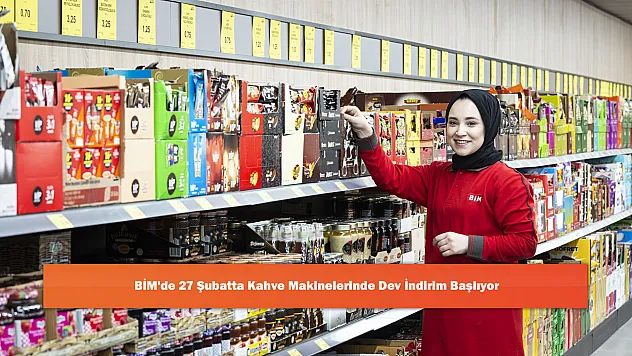 BİM'de 27 Şubatta Kahve Makinelerinde Dev İndirim Başlıyor