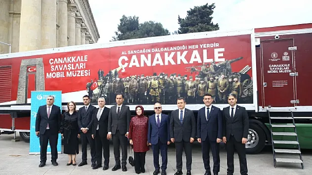 Çanakkale Savaşları Mobil Müzesi Azerbaycan'da: Bakü'de Tarihe Yolculuk Başladı
