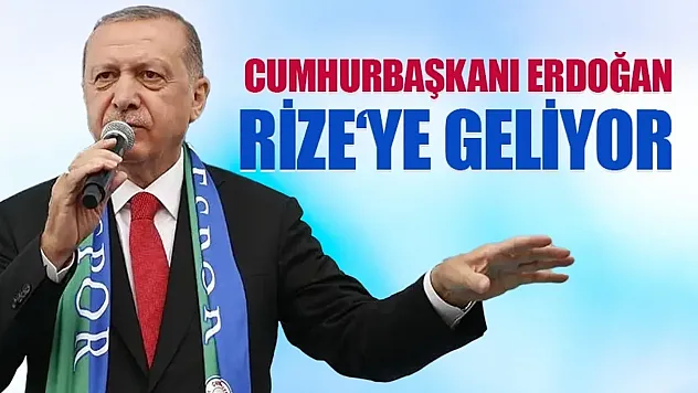 Cumhurbaşkanı Erdoğan Rize'de Yeni Ulaşım Projesini Hizmete Açacak