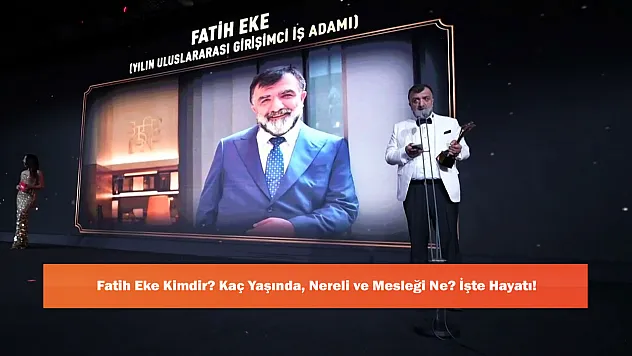 Fatih Eke Kimdir? Kaç Yaşında, Nereli ve Mesleği Ne? İşte Hayatı!