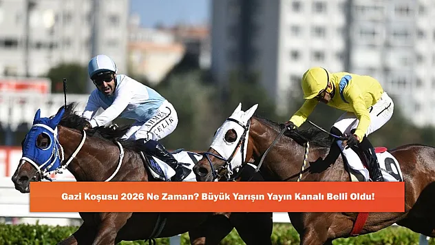 Gazi Koşusu 2026 Ne Zaman? Büyük Yarışın Yayın Kanalı Belli Oldu!