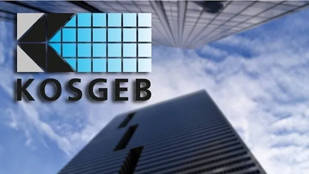 KOSGEB Desteğiyle 2026'da 53 Bin KOBİ Hedefleniyor