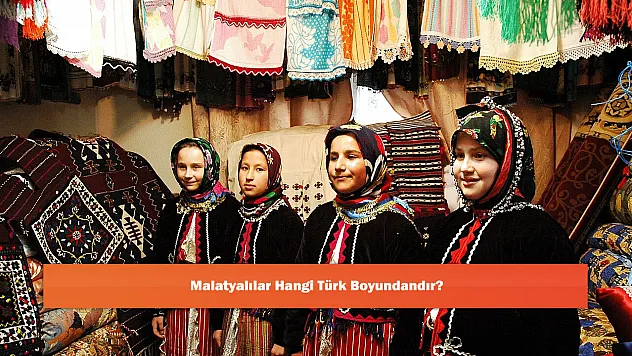 Malatyalılar Hangi Türk Boyundandır?