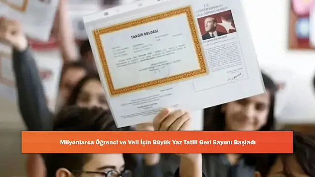 Milyonlarca Öğrenci Ve Veli İçin Büyük Yaz Tatili Geri Sayımı Başladı