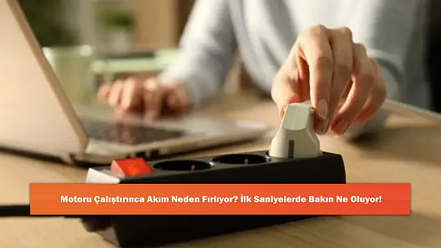 Motoru Çalıştırınca Akım Neden Fırlıyor? İlk Saniyelerde Bakın Ne Oluyor!