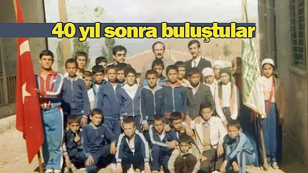 Ortaokul arkadaşları 40 yıl sonra buluştu