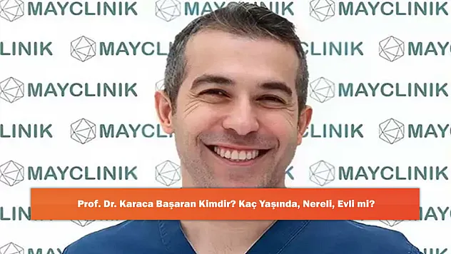 Prof. Dr. Karaca Başaran Kimdir? Kaç Yaşında, Nereli, Evli mi?