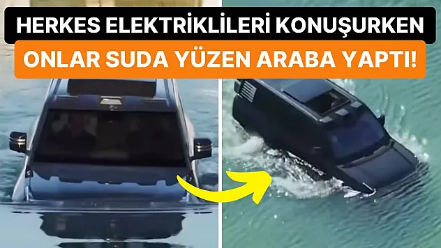 Sudan Çıkan Teknoloji: BYD'nin Amfibi Otomobili Türkiye'de Sahneye Çıktı