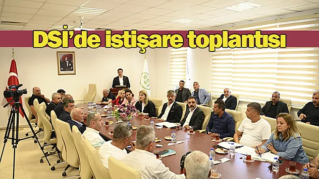 Sulama sezonu öncesi DSİ'de istişare toplantısı yapıldı